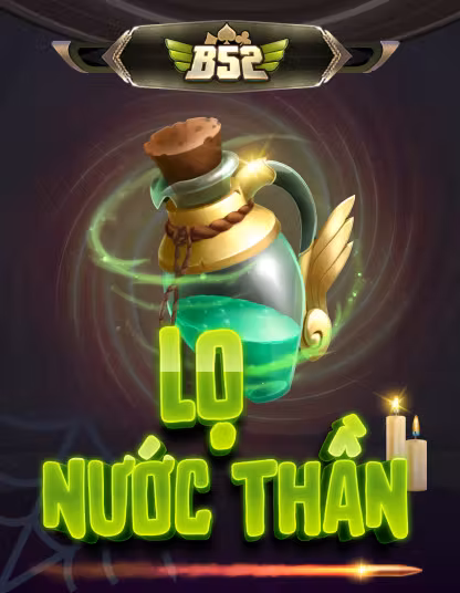 B52 Lo Nuoc Than oyunu